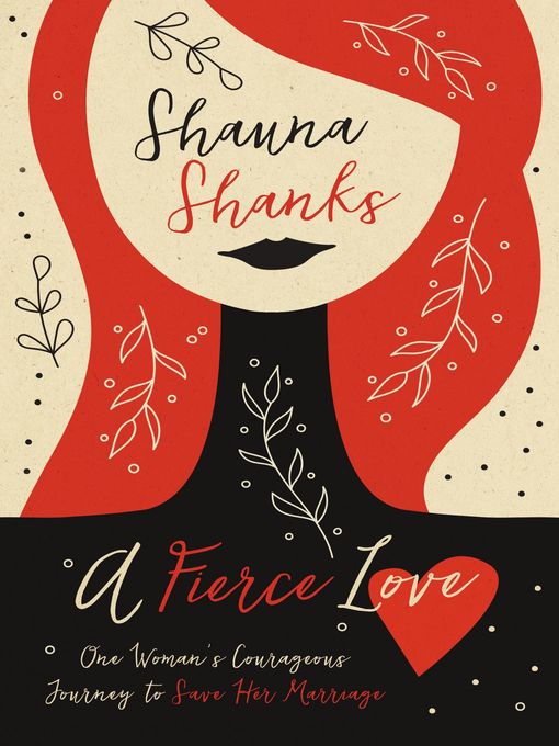 Title details for A Fierce Love by Shauna Shanks - Available
